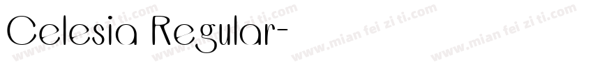 Celesia Regular字体转换